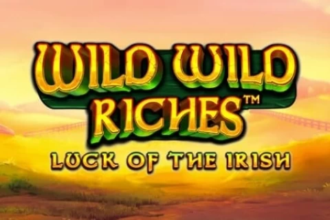 Wild Wild Riches Luck of the Irish
